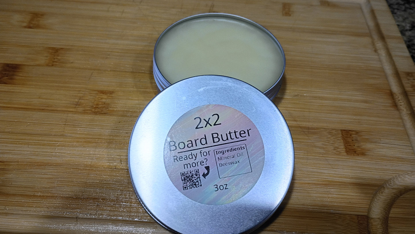 2x2 Board Butter
